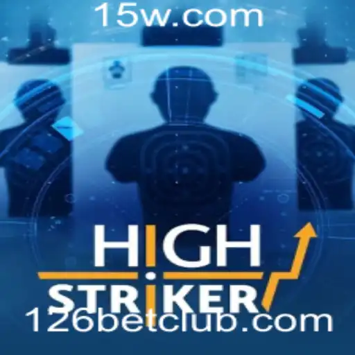 Descubra as Emoções do Jogo HighStriker Com 126bet